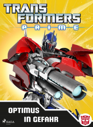 Transformers: Transformers - Prime - Optimus in Gefahr