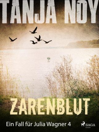 Tanja Noy: Zarenblut - Ein Fall für Julia Wagner: Band 4