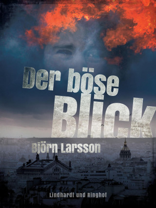 Björn Larsson: Der böse Blick