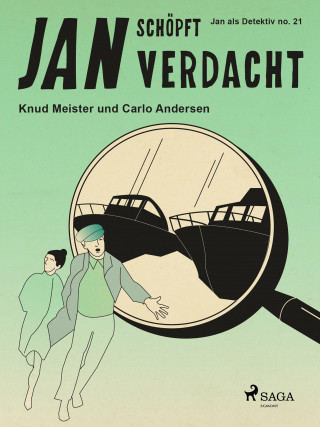 Carlo Andersen, Knud Meister: Jan schöpft Verdacht