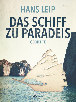 Hans Leip: Das Schiff zu Paradies