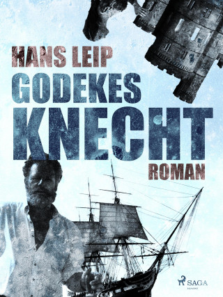 Hans Leip: Godekes Knecht