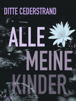 Ditte Cederstrand: Alle meine Kinder