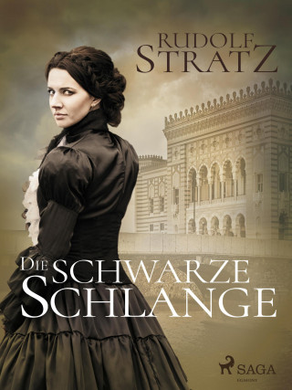 Rudolf Stratz: Die schwarze Schlange