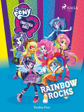Perdita Finn: My Little Pony - Equestria Girls - Rainbow Rocks
