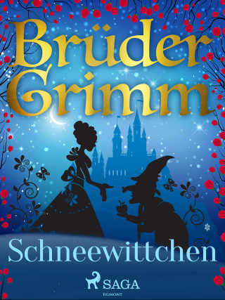 Brüder Grimm: Schneewittchen