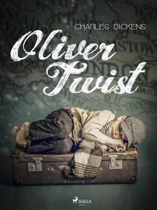 Charles Dickens: Oliver Twist