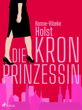 Hanne-Vibeke Holst: Die Kronprinzessin