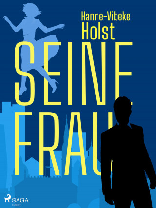 Hanne-Vibeke Holst: Seine Frau