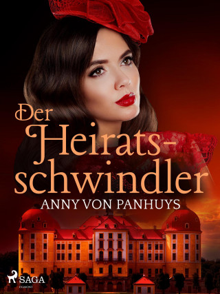 Anny von Panhuys: Der Heiratsschwindler