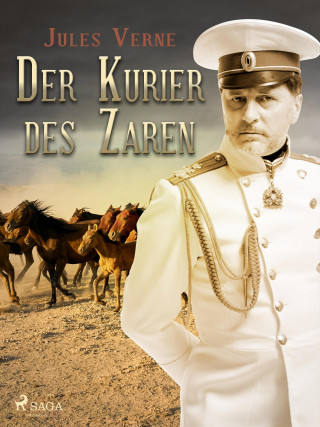 Jules Verne: Der Kurier des Zaren