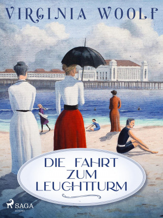 Virginia Woolf: Die Fahrt zum Leuchtturm