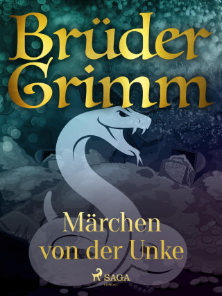 Brüder Grimm: Märchen von der Unke