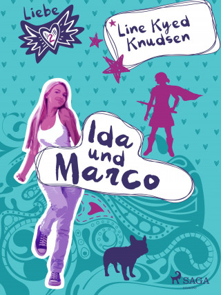 Line Kyed Knudsen: Liebe 2 - Ida und Marco