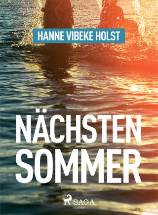 Hanne-Vibeke Holst: Nächsten Sommer