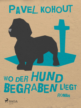 Pavel Kohout: Wo der Hund begraben liegt