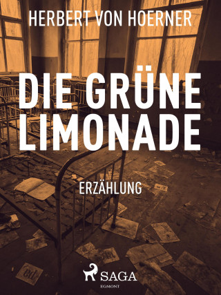Herbert von Hoerner: Die grüne Limonade