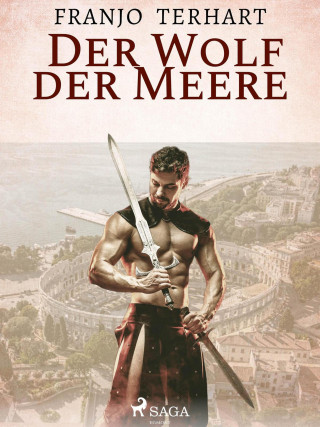 Franjo Terhart: Der Wolf der Meere