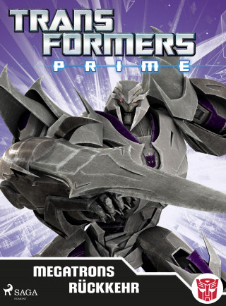 Transformers: Transformers - Prime - Megatrons Rückkehr