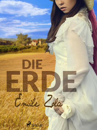 Émile Zola: Die Erde