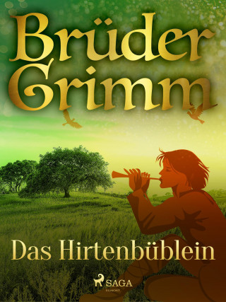 Brüder Grimm: Das Hirtenbüblein