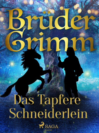 Brüder Grimm: Das Tapfere Schneiderlein