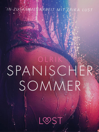 Olrik: Spanischer Sommer: Erika Lust-Erotik