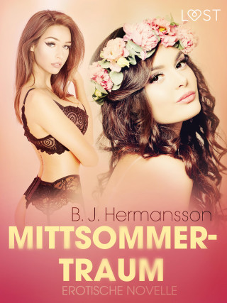 B. J. Hermansson: Mittsommertraum: Erotische Novelle