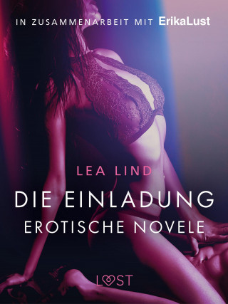 Lea Lind: Die Einladung: Erotische Novelle