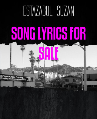 ESTAZABUL SUZAN: SONG LYRICS FOR SALE