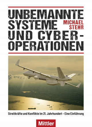 Michael Stehr: Unbemannte Systeme und Cyber-Operationen