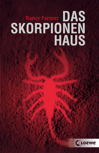 Nancy Farmer: Das Skorpionenhaus