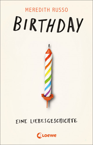 Meredith Russo: Birthday - Eine Liebesgeschichte