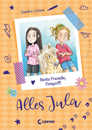 Sandra Grimm: Alles Jula (Band 4) - Beste Freundin, Ponyzoff!