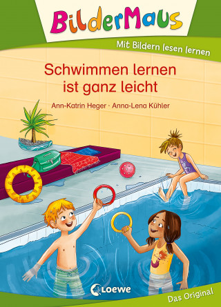 Ann-Katrin Heger: Bildermaus - Schwimmen lernen ist ganz leicht