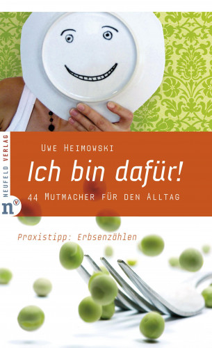 Uwe Heimowski: Ich bin dafür!