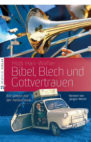Hildi Hari-Wäfler: Bibel, Blech und Gottvertrauen