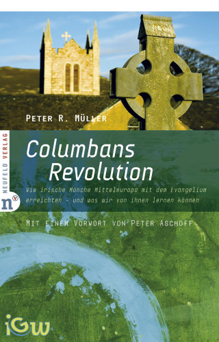 Peter R. Müller: Columbans Revolution
