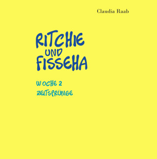 Claudia Raab: Ritchie und Fisseha