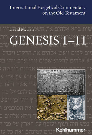 David M. Carr: Genesis 1-11