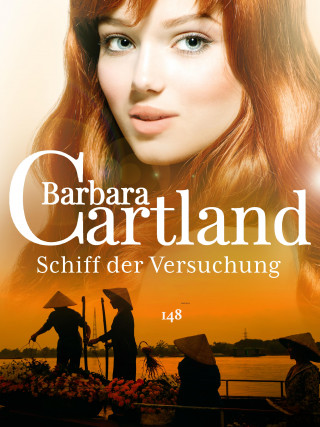 Barbara Cartland: Schiff der Versuchung