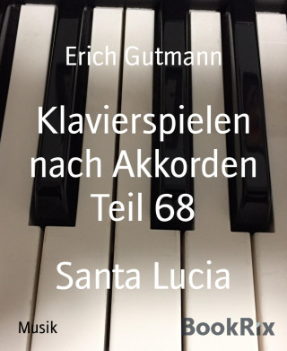 Erich Gutmann: Klavierspielen nach Akkorden Teil 68