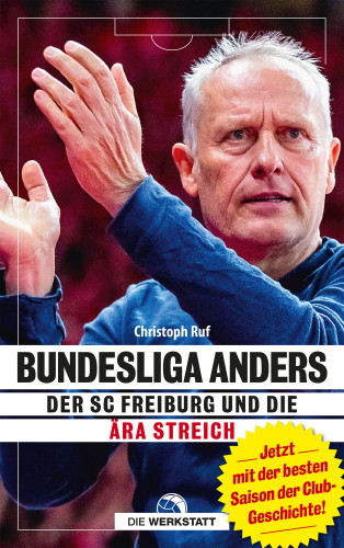 Christoph Ruf: Bundesliga anders