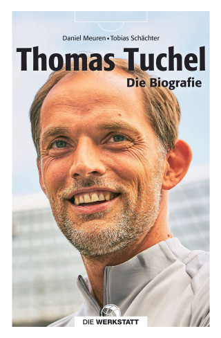 Daniel Meuren, Tobias Schächter: Thomas Tuchel