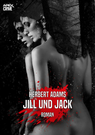 Herbert Adams: JILL UND JACK