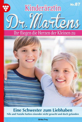 Britta Frey: Eine Schwester zum Liebhaben