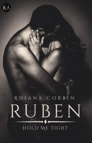 Rhiana Corbin: Ruben Hold me tight
