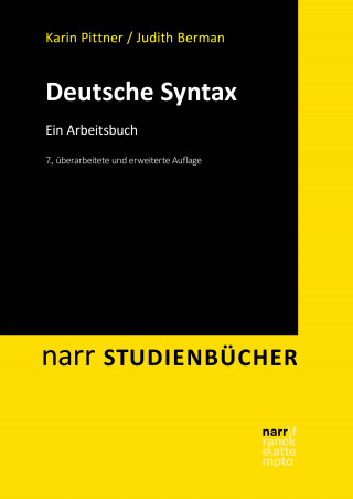Karin Pittner, Judith Berman: Deutsche Syntax
