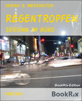 Sarina G. Merrington: Regentropfen