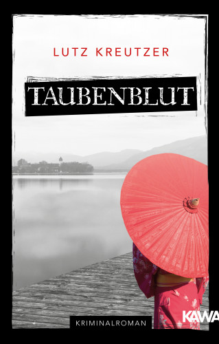 Lutz Kreutzer: Taubenblut